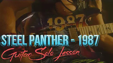 Steel Panther '1987' - Guitar Solo Tutorial